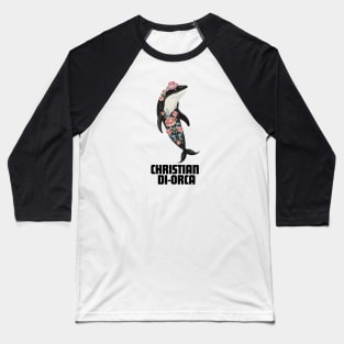 Christian Di-Orca Fashion Designer Killer Whale Gift For Orca Lover Anthropomorphic Baseball T-Shirt
